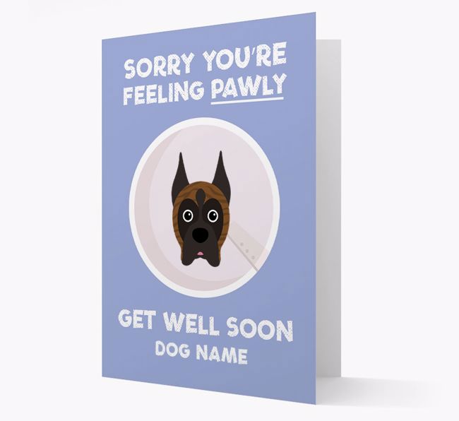 Personalized 'Sorry you're feeling pawly, get well soon {dogsName}' Card